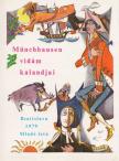 Chmelová, Elena - Münchhausen vidám kalandjai [antikvár]