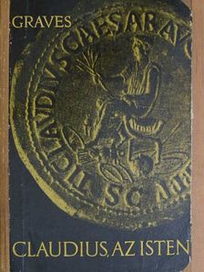 Robert Graves - Claudius, az Isten [antikvár]