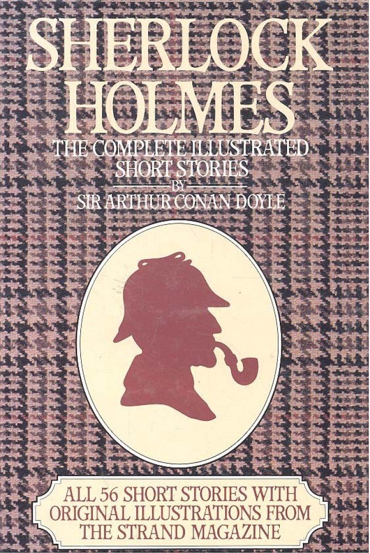 Sherlock Holmes - The Complete Illustrated Short Stories [antikvár]