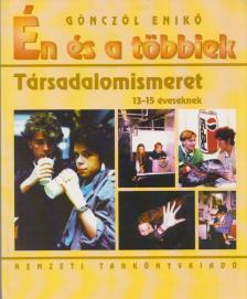 Gönczöl Enikő - Én és a többiek [antikvár]