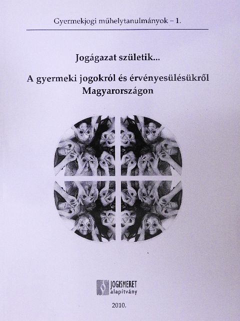 Dr. Bíró Endre - A gyermeki jogokról és érvényesülésükről Magyarországon [antikvár]
