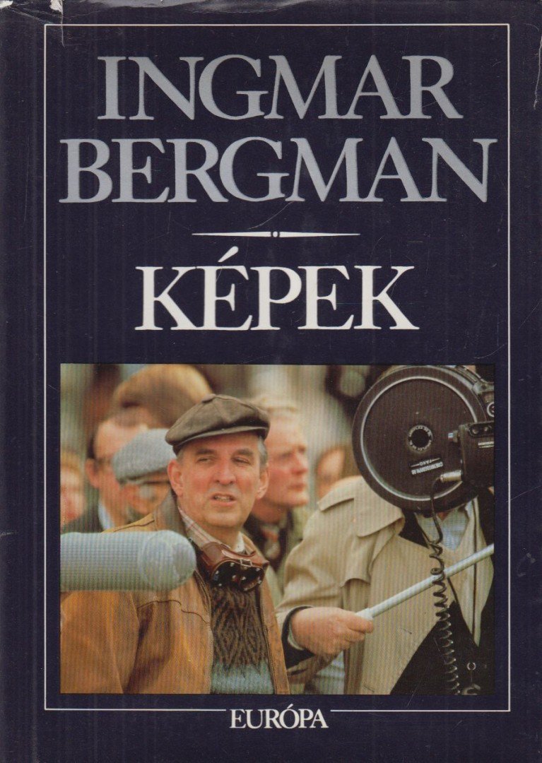 Ingmar Bergman - Képek [antikvár]