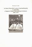 Baranyai Lenke - Az Isteni Megváltó Leányai Tanítónőképzője és jogutódja, a Soproni Állami Tanítónőképző története 1899-1957 [antikvár]