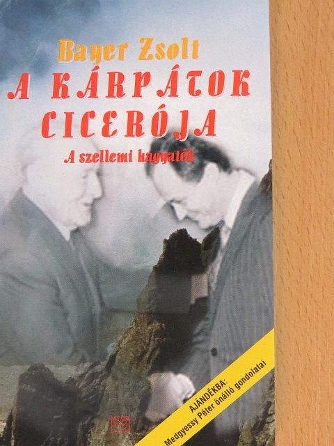 Bayer Zsolt - A kárpátok Cicerója [antikvár]