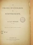 Finály Henrik - Az ókori súlyokról és mértékekről [antikvár]