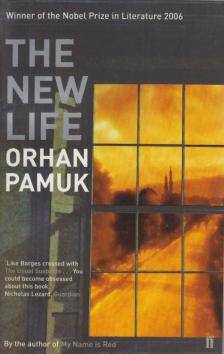 Orhan Pamuk - The New Life [antikvár]