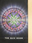 Who Wants to Be a Millionaire - The Quiz Book [antikvár]