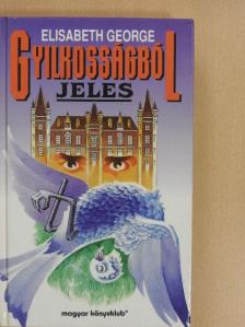 Susan Elizabeth George - Gyilkosságból jeles [antikvár]