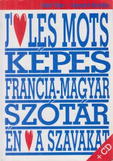Oláh Tibor, Szendrő Borbála - Francia-magyar tematikus képes tanuló-szótár [antikvár]