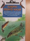 Patrick Louisy - Európai édesvízi halak [antikvár]