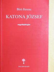 Bíró Ferenc - Katona József [antikvár]