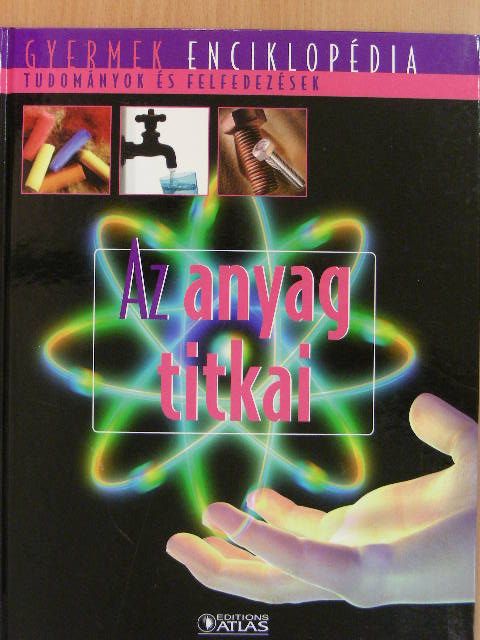Az anyag titkai [antikvár]