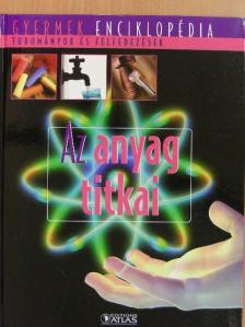 Az anyag titkai [antikvár]