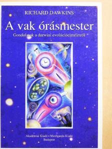 Richard Dawkins - A vak órásmester [antikvár]