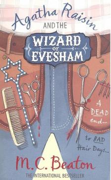 Agatha Raisin and the The Wizard of Evesham [antikvár]