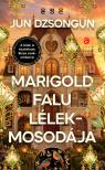 Jun Dzsongun - Marigold falu lélekmosodája [eKönyv: epub, mobi]