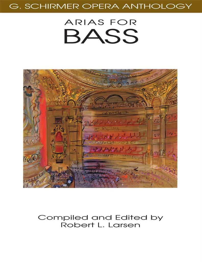 ARIAS FOR BASS SCHIRMER OPERA ANTHOLOGY