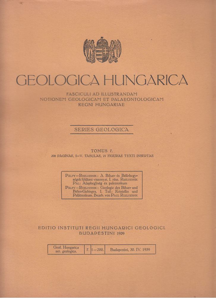 Pálfy Móric, Rozlozsnik Pál - Geologica Hungarica - Series Geologica Tomus 7. [antikvár]