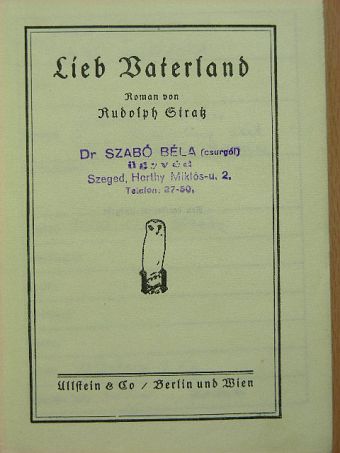 Rudolph Stratz - Lieb Vaterland [antikvár]