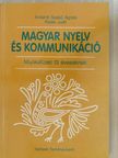 Antalné Dr. Szabó Ágnes - Magyar nyelv és kommunikáció - Munkafüzet 13 éveseknek [antikvár]