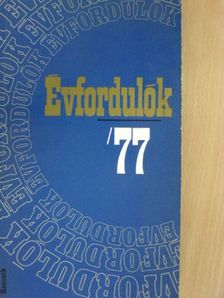 Gárdos Miklós - Évfordulók '77 [antikvár]