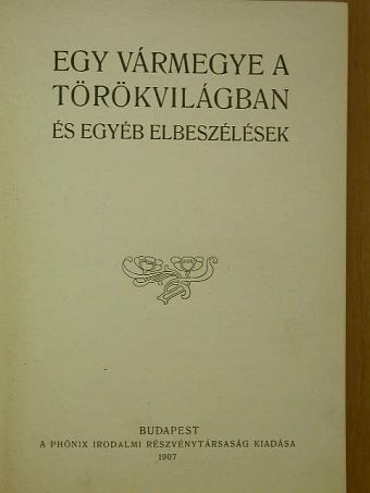 Egy vármegye a törökvilágban [antikvár]