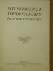 Egy vármegye a törökvilágban [antikvár]