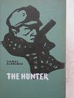 James Aldridge - The Hunter [antikvár]