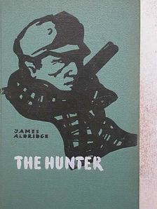 James Aldridge - The Hunter [antikvár]