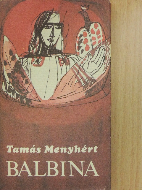 Tamás Menyhért - Balbina [antikvár]