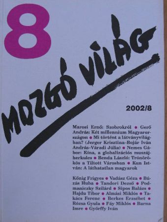 Almási Miklós - Mozgó Világ 2002. augusztus [antikvár]