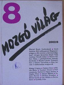 Almási Miklós - Mozgó Világ 2002. augusztus [antikvár]