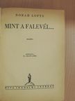 Norah Lofts - Mint a falevél... [antikvár]