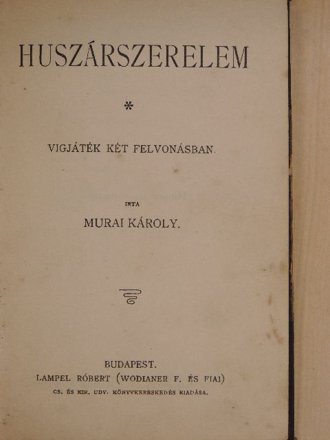 Felice Cavallotti - Huszárszerelem/Fekete vér/Énekek éneke [antikvár]