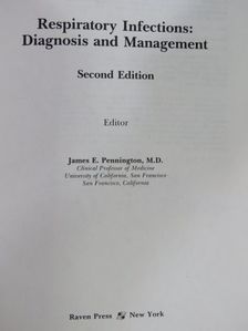 Donald E. Woods - Respiratory Infections: Diagnosis and Management [antikvár]