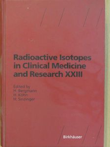 A. Ahonen - Radioactive Isotopes in Clinical Medicine and Research XXIII [antikvár]