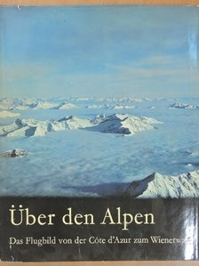 Erich Schwabe - Über den Alpen [antikvár]