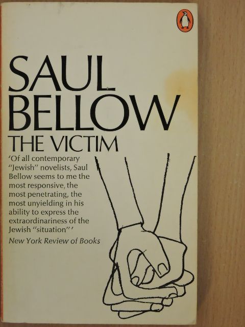 Saul Bellow - The Victim [antikvár]