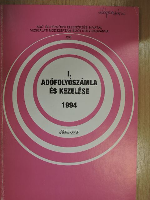 Pálinkásné Balázs Eszter - Adófolyószámla és kezelése 1994/I. [antikvár]