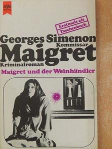 Georges Simenon - Maigret und der Weinhändler [antikvár]