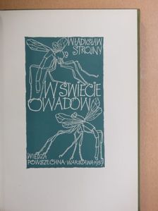Wladyslaw Strojny - W Swiecie Owadów [antikvár]