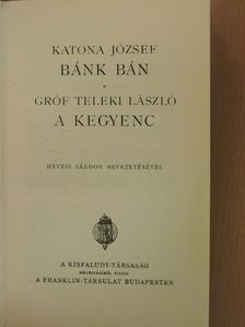 Gróf Teleki László - Bánk bán/A kegyenc [antikvár]