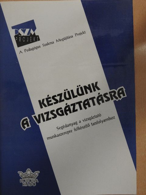 Golnhofer Erzsébet - Készülünk a vizsgáztatásra  [antikvár]