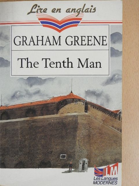 Graham Greene - The Tenth Man [antikvár]