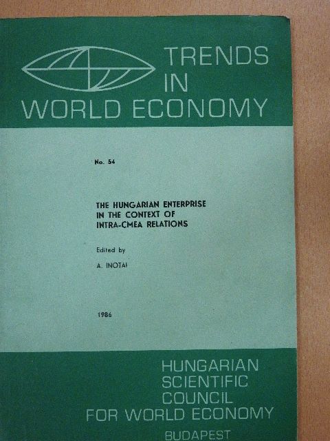 Ádám Török - The Hungarian Enterprise in the Context of Intra-Cmea Relations [antikvár]