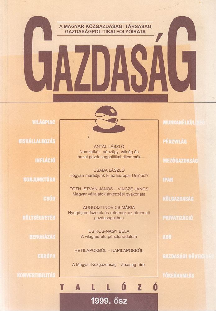 Schweitzer Iván - Gazdaság 1999. ősz [antikvár]