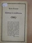 Koós Ferenc - Életem és emlékeim [antikvár]
