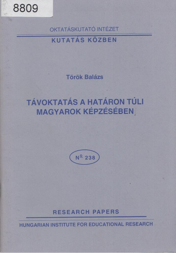 Török Balázs - Távoktatás a határon túli magyarok képzésében [antikvár]