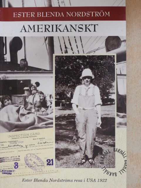 Ester Blenda Nordström - Amerikanskt [antikvár]
