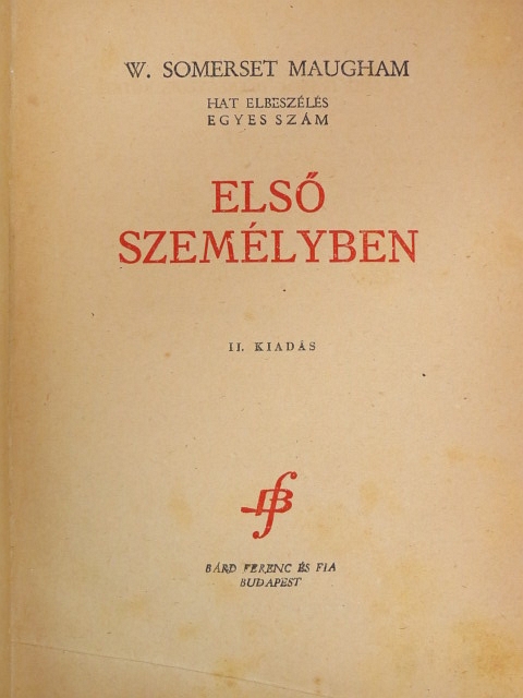 W. Somerset Maugham - Első személyben [antikvár]